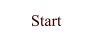 Start